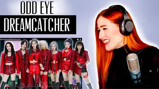 VOICE COACH REACTS | Dreamcatcher (드림캐쳐) ...ODD EYE | First Time Reaction