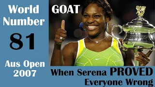 The Slam Where Serena Proved Everyone Wrong | Australian Open 2007