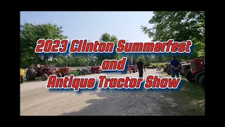 2023 Clinton Summerfest and Antique Tractor Show