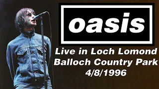 Oasis - Live in Loch Lomond, Balloch Country Park, 4/8/1996