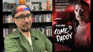 Come to Daddy - Movie Review