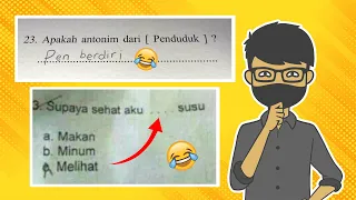 JAWABAN UJIAN BOCIL PALING LUCU DAN NGAKAK