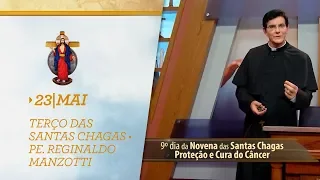 Terço das Santas Chagas | Padre Reginaldo Manzotti | 23 de Maio de 2019