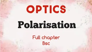 Polarisation | Double refraction | Positive crystals | quarter half wave plate| bsc 5th | Malayalam