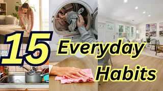 15 Everyday Habits For a Clean Home * GENIUS Tips to TRANSFORM YOUR SPACE! *