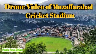 Drone video of Muzaffarabad Cricket Stadium | KPL | Pakistan 🇵🇰❤️