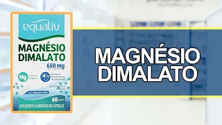 Para que serve Magnésio Dimalato? - Bula Simples