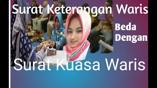 Surat Keterangan Waris Beda Dengan Surat Kuasa Ahli Waris