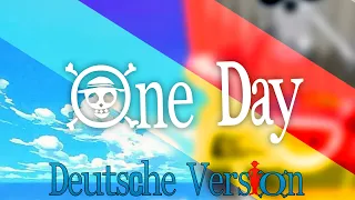 One Piece - Opening 13 "One Day" (deutsch / german)