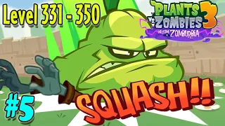 [Plant Vs Zombie 3] Update 23-4-2024: New Stages From 331-350 ▌PvZ 3