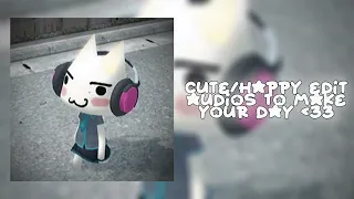 cute/happy edit audios to make your day :D