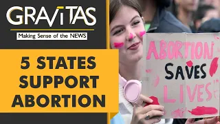 Gravitas: US Midterm Election: These 5 states have upheld abortion rights