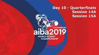 AIBA Men's World Boxing Championships 2019 Ekaterinburg. Day 10. Quarter-finals. Ring A