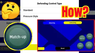 Defending control type | how to use standard / pressure style | efootball mobile