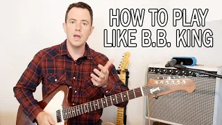 How to Play like B.B. King - Blues Guitarist Teaches 10 Licks + Vibrato + Gear