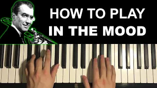 How To Play - Glenn Miller - In The Mood (Piano Tutorial Lesson)