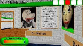Baldi's Basics Plus - Dr. Reflex (All Interactions And Voice Lines)
