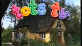 Tots TV - Intro