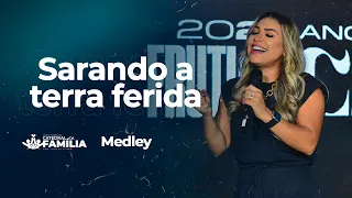 Sarando a terra ferida - AO VIVO | Catedral da Família |  07/05/24