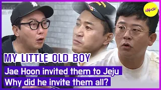 [HOT CLIPS] [MY LITTLE OLD BOY]Jae Hoon invited them to Jeju Why did he invite them all?(ENGSUB)