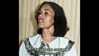Talvez uns cantam - Hilda Meireles, 1982 1