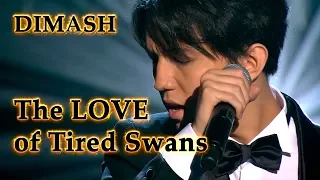 ДИМАШ / DIMASH - Любовь Уставших Лебедей / The Love of Tired Swans (NTV, Russia) SUBS in 25 lang!