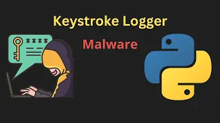 Creating Malware in Python | Keylogger Python Tutorial