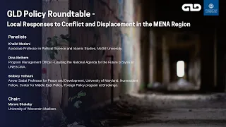 GLD Policy Roundtable - Local Responses to Conflict and Displacement