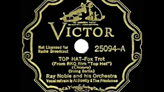 1935 Ray Noble - Top Hat White Tie And Tails (Al Bowlly, Ray Noble, Freshmen, vocal)