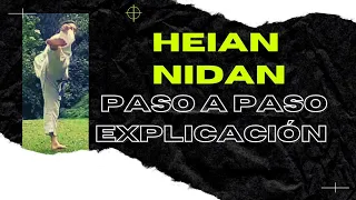 🥋 HEIAN NIDAN Shotokan Karate 👉 STEP BY STEP 👈 Kata