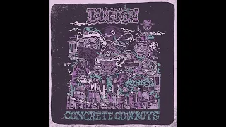 Buggin - Concrete Cowboys (Full Album)