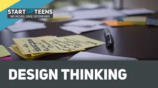 Design Thinking - Produktentwicklung in 6 Schritten