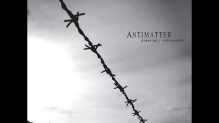 Antimatter - A Portrait of a Young Man as an Artist