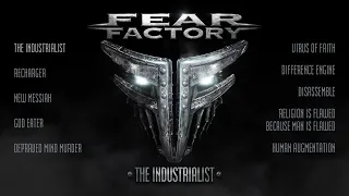 FEAR FACTORY - The Industrialist (OFFICIAL FULL ALBUM STREAM)