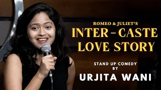 Inter Caste Love Story | Standup Comedy by Urjita Wani