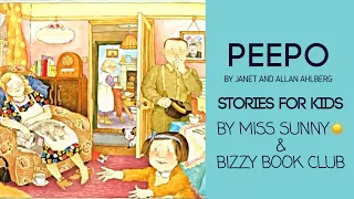 Read Aloud of Peepo by Janet & Allan Ahlberg | Stories for Kids | Picture Book Review