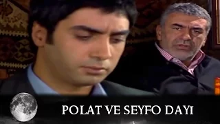 Polat ve Seyfo Dayı Sohbet - Kurtlar Vadisi 25.Bölüm