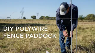 Building a Solar Charged Polywire Paddock for Rotational Grazing
