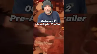 Outward 2 Pre Alpha Is Here - Renfail Reacts