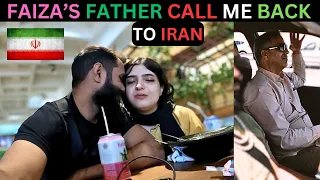 Faiza's Father Call Me Back To Iran Because Of Relation With Faiza #internationalcouple #love #vlog