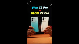Vivo T2 Pro vs iQOO Z7 Pro | ethu perusu nu adichi kaatu | | Rv Tech Tamil |