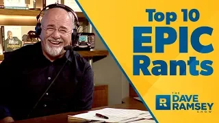 Top 10 Epic Dave Ramsey Rants