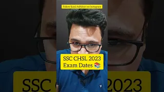 SSC CHSL 2023 Exam Date | SSC CHSL Preparation 2023 | By Sunil Adhikari #shorts #shortsvideo