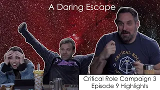 A Daring Escape!! - Critical Role Episode 9 Highlights - Thicker Grows the Meal and Plot