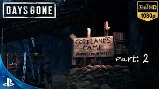 Deek's bike got stolen | Copeland's camp ? | DAYS GONE Walkthrough Gameplay Part 2 | PS5