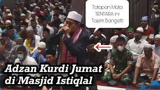 Daeng Syawal || Adzan Kurdi Viral Bergema di Masjid Istiqlal || Merdu Menyentuh Hati || Jumat Berkah