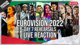 Eurovision 2022 Day 7 Rehearsals (LIVE REACTION)