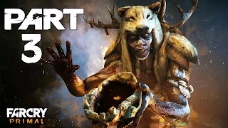 Far Cry Primal Walkthrough Gameplay Part 3 - Vision of Beasts