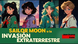 SAILOR MOON o la INVASIÓN EXTRATERRESTRE