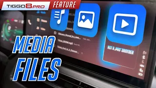 How to use Media Files on the Infotainment System (Chery Tiggo 8 Pro 1.6T 2022)